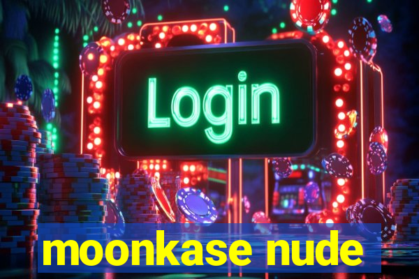 moonkase nude